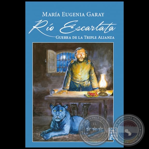 RÍO ESCARLATA - Autora: MARÍA EUGENIA GARAY - Año 2016